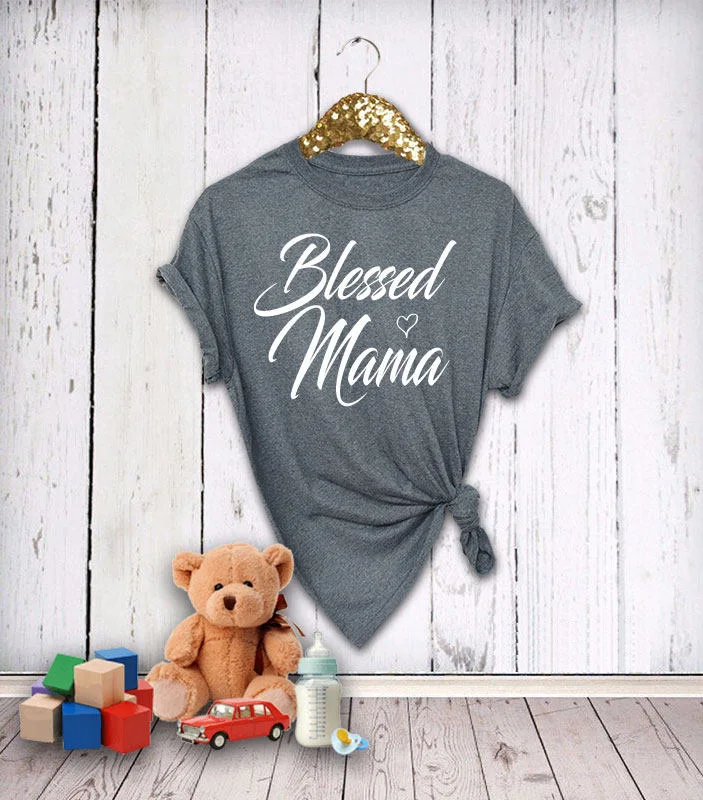 

Blessed Mama Shirt Mommy mother day gift 90s women fashion tee funny slogan cotton gray t-shirt aesthetic tumblr quote tee tops