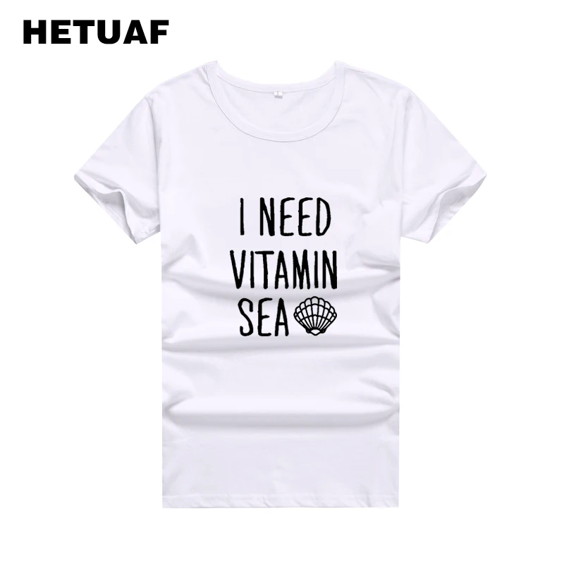 

HETUAF I Need Vitamin Sea Graphic Tees Women Funny Fashion Summer T Shirt Women Hippie Printed Tshirt Women Tops Camisetas Mujer