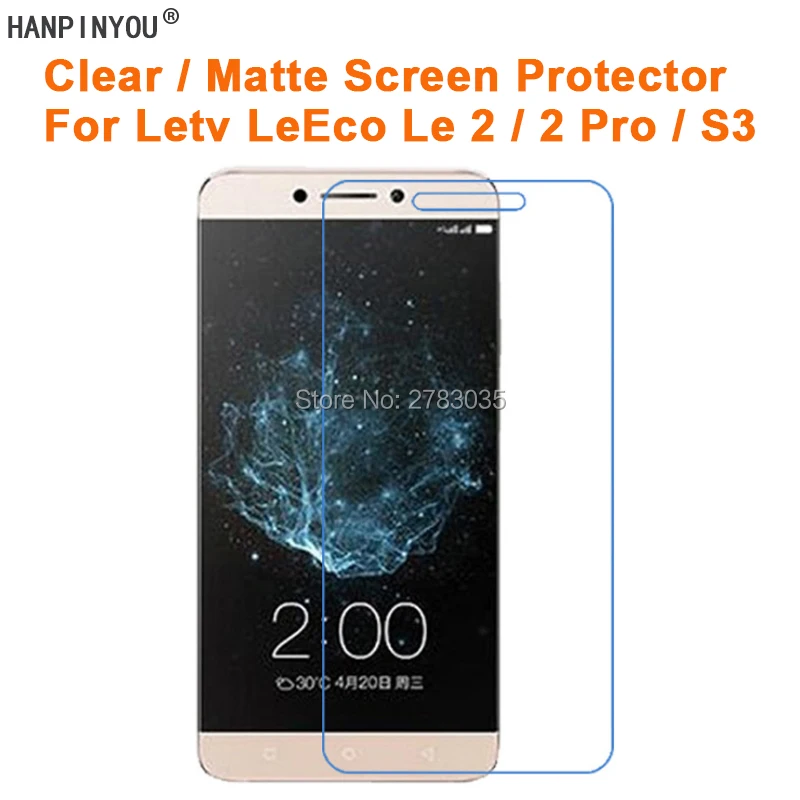 Для Letv LeEco Le 2 / Pro/S3 прозрачная глянцевая/Антибликовая матовая защитная пленка для