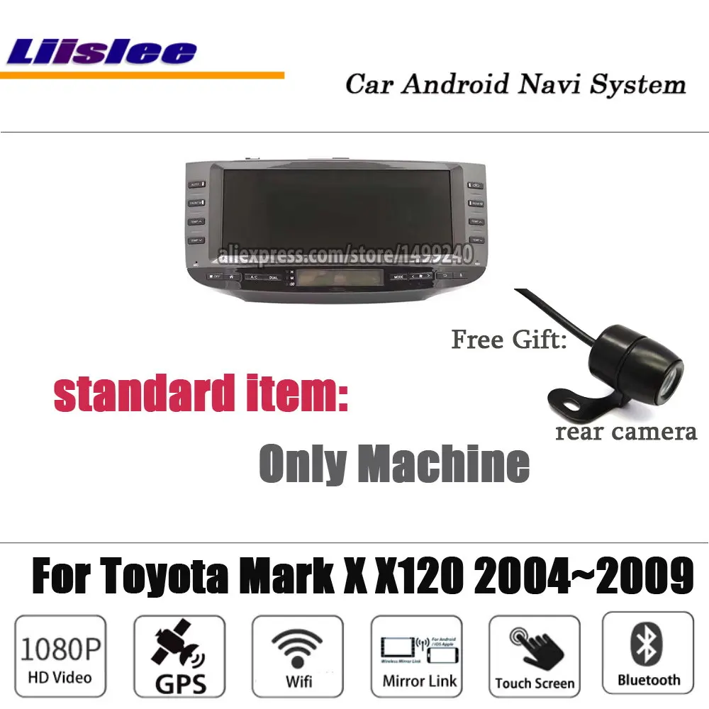 machine Liislee 12,3 2+ 32G Android автомобильный мультимедийный для Toyota Mark X/eiz X120 2004~ 2009 оригинальная стерео gps карта Navi навигационная система - Цвет: machine
