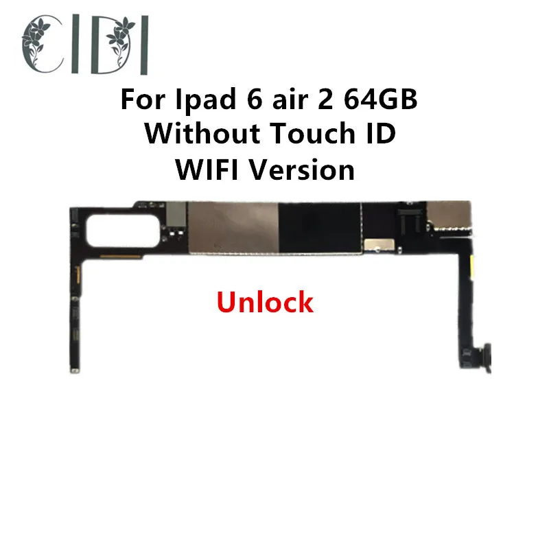 Оригинальная материнская плата CIDI для Ipad 6 Air 2 64 ГБ Wi-Fi версия разблокированная