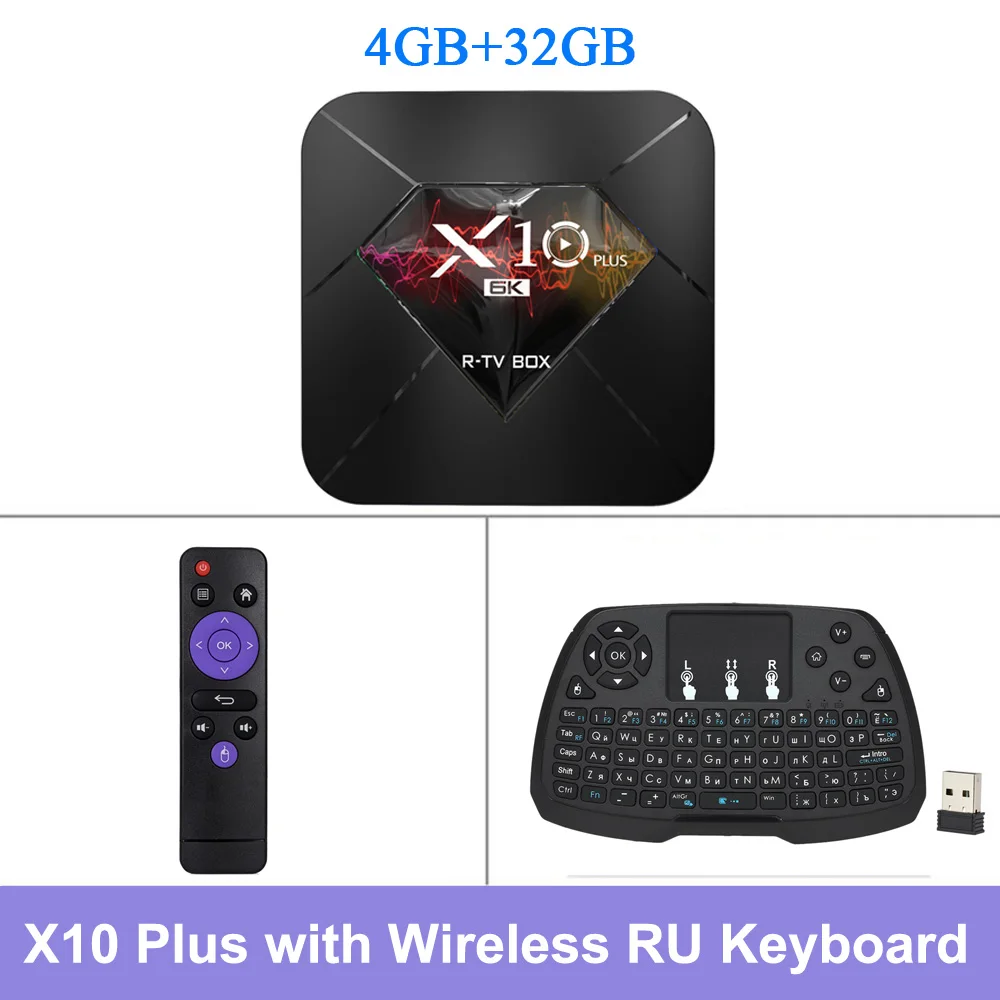 32GB RU Keyboard R-TV BOX Smart TV Box X10 PLUS Android 9.0 Allwinner H6 4K Media Player 4GB RAM 32GB ROM 2.4G WiFi USB3.0 H.265 VP9 Set Top Box - Color: 32GB RU Keyboard