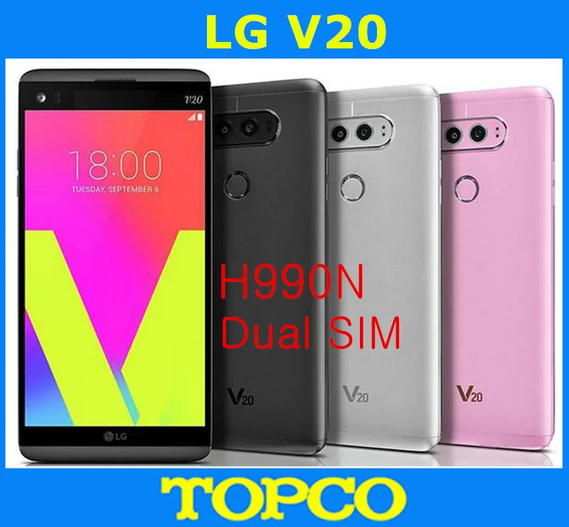 LG V20 Dual H990N смартфон с 5 7 дюймовым дисплеем четырёхъядерным процессором ОЗУ 4 Гб