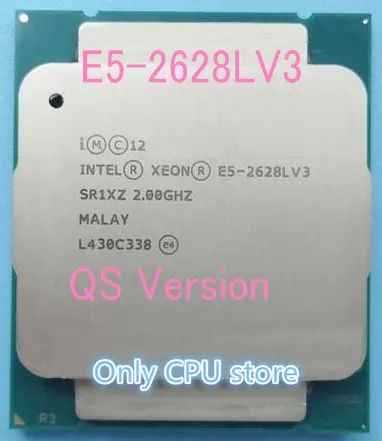 Оригинальный телефон Intel Xeon E5 2628LV3 QS версии 2 00 ГГц 10 Core 25M V3|intel xeon|e5 v3xeon intel |