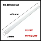 10 шт.лот DC12-24V T8 Светодиодная трубка 0,45 м 300 футов T8 мм 4 Вт Светодиодная трубка лампа 2835SMD T8 светильник светодиодные трубки