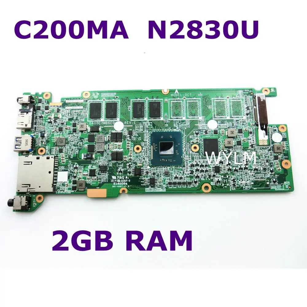 C200MA N2830 CPU 2GB RAM материнская плата DA00C7MB6E0 REV:E для ASUS C200M ноутбука 90NB05M0 R01000 100%