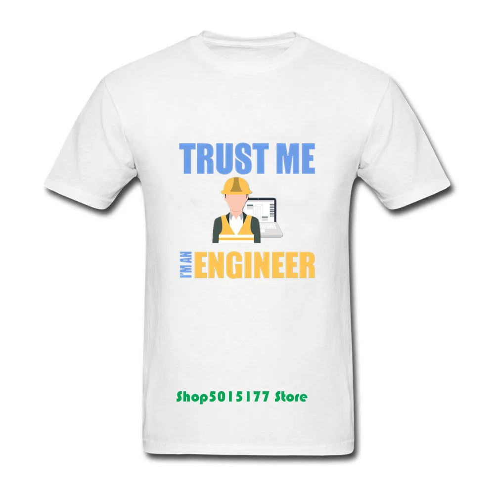 Мужские футболки с коротким рукавом из 100% хлопка Trust Me I'm An Engineer весна лето