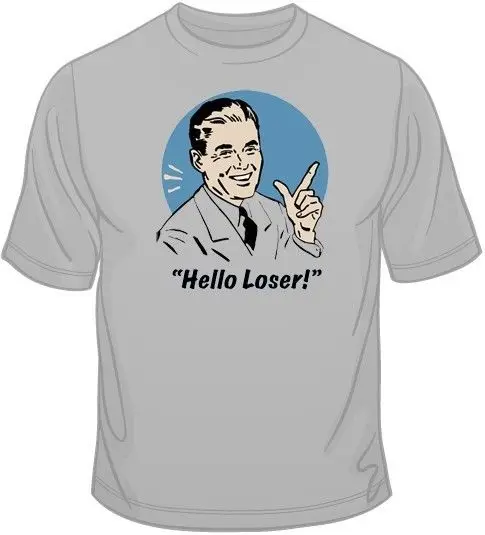 Модная мужская футболка Бесплатная доставка Hello Loser! Футболка вы выбираете стиль