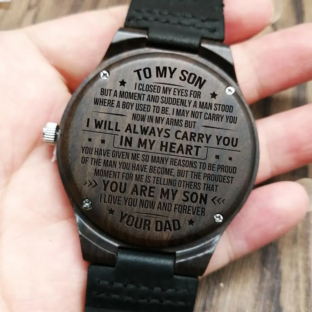 W1800-2 To My Son-I Love You Forever Engraved Wooden Watch Luxury Wrist Men Watch Custom Personalized Watches Gifts to my man mere words cannot begin to tell you how i feel engraved wooden watch personalized wooden watch gift for men