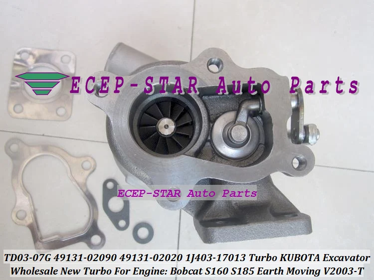 TD03 07G 49131 02090 02020 1J403 17013 Турбокомпрессор для экскаватора KUBOTA Bobcat S160 S185|turbocharger
