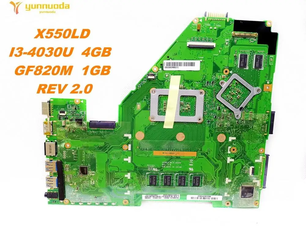 Оригинальный дизайн для ASUS X550LD Материнская плата ноутбука I3-4030U 4 Гб GF820M 1 ГБ REV 2 0