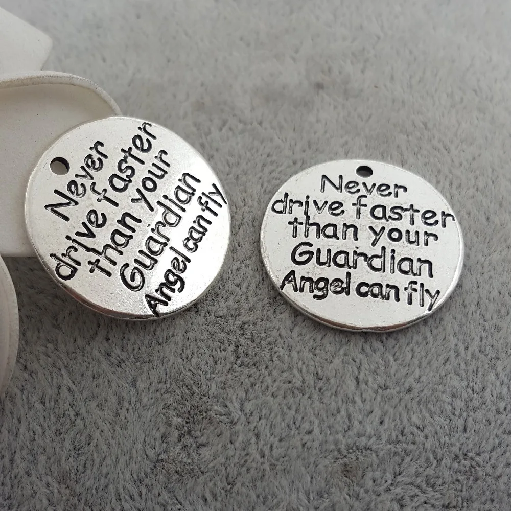 Hot Vintage Retro Antique Silver Message Words Charms Never drive faster than your Guardian Angel can fly 25mm Pendants DIY | Украшения и