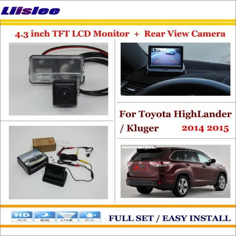 

Auto CAM For Toyota HighLander Kluger 2014-2015 Auto Back UP Reverse Camera 4.3 Color LCD Monitor Parking System Accessories