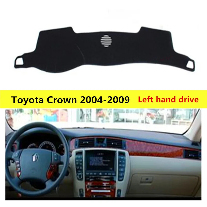 TAIJS автомобильный крышка приборной панели коврик для Toyota Crown 2004 2009 Левый ручной