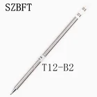 Жала для паяльника SZBFT T12-B2 I IL ILS J02 JL02 JS02 серии для паяльной станции Hakko FX-951 FX-952 Бесплатная доставка