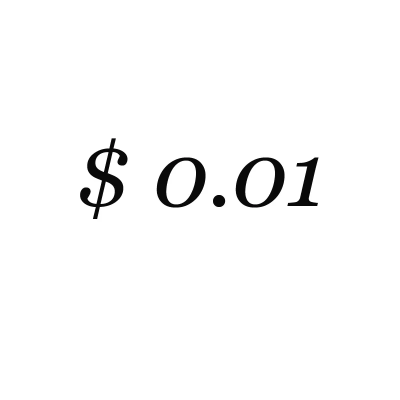 0.01 link For Resend Order. We will ship it out asap when is confirmed. Best regards. |