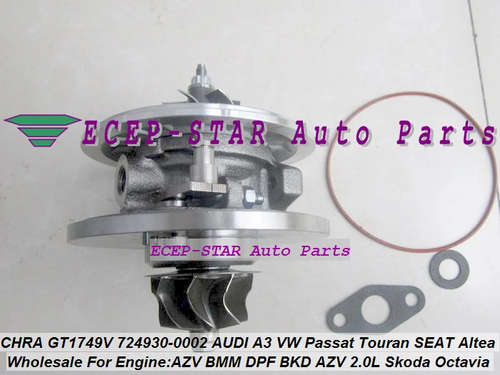 Турбо-картридж для CHRA GT1749V 724930-5008S 724930 724930-0002 724930-0004 724930-0006 AUDI A3 VW Passat Touran BKD AZV 2.0L |