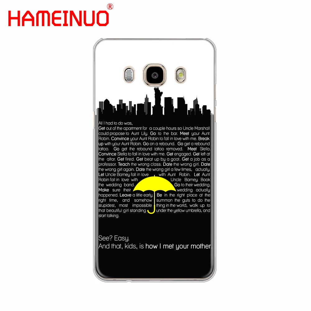 HAMEINUO Как я встретил вашу маму himym цитаты чехол для телефона Samsung Galaxy J1 J2 J3 J5 J7 MINI ACE