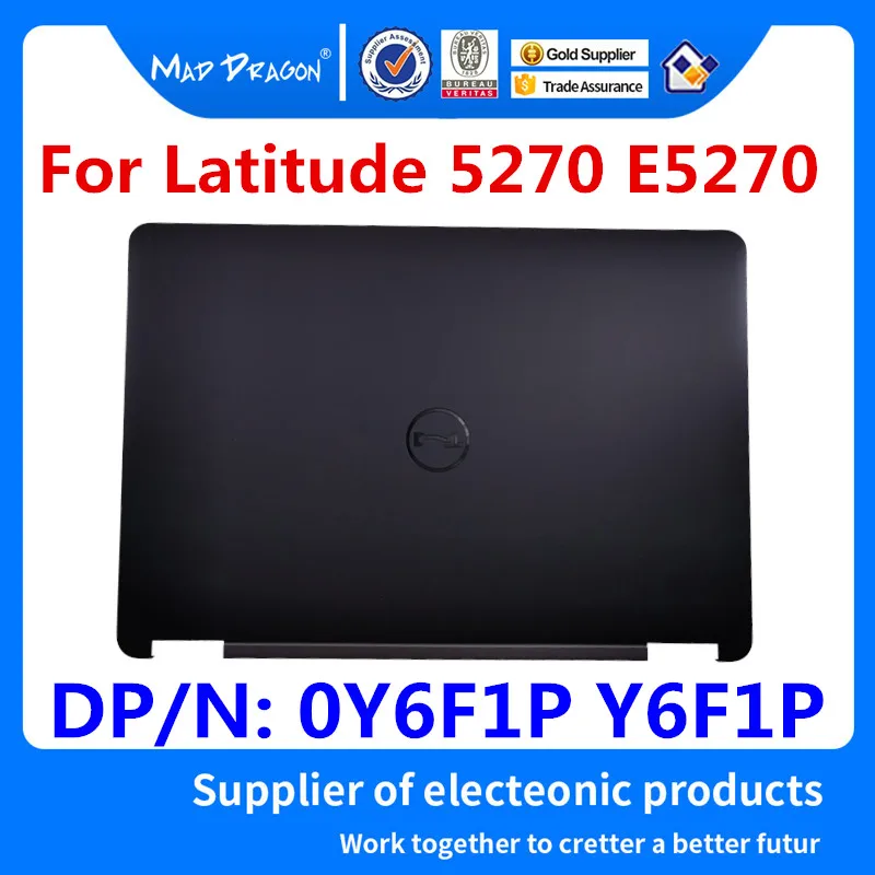 Новый оригинальный корпус A для ноутбуков Dell Latitude 5270 E5270 верхняя крышка ЖК дисплея