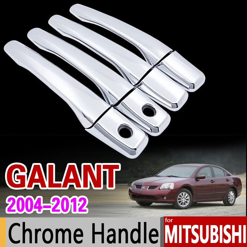 

for Mitsubishi Galant 2004 - 2012 Chrome Door Handle Cover Trim Set 2005 2006 2007 2008 2009 2010 2011 Accessories Car Styling