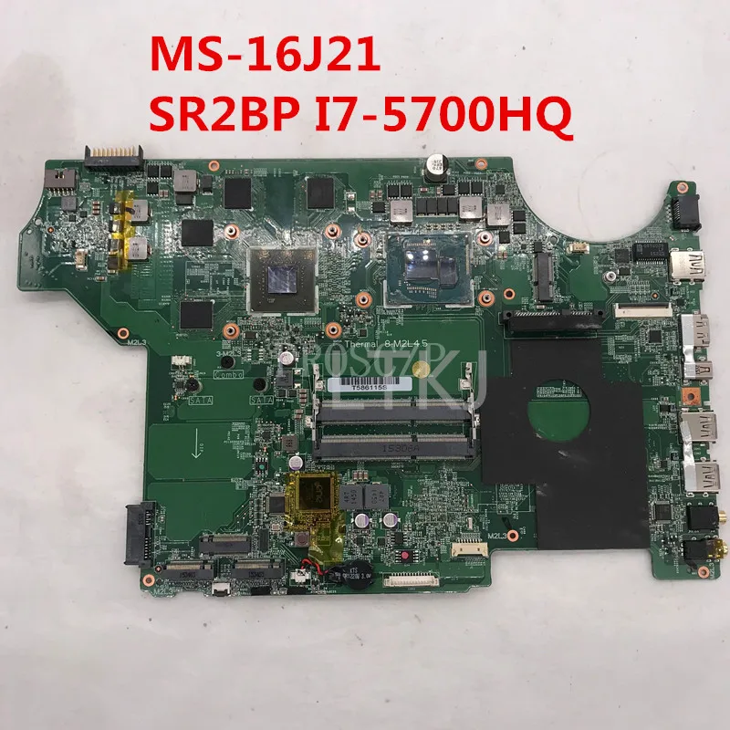 Бесплатная доставка Для материнской платы ноутбука GE72 MS-16J21 с SR2BP I7-5700HQ CPU и GTX950M
