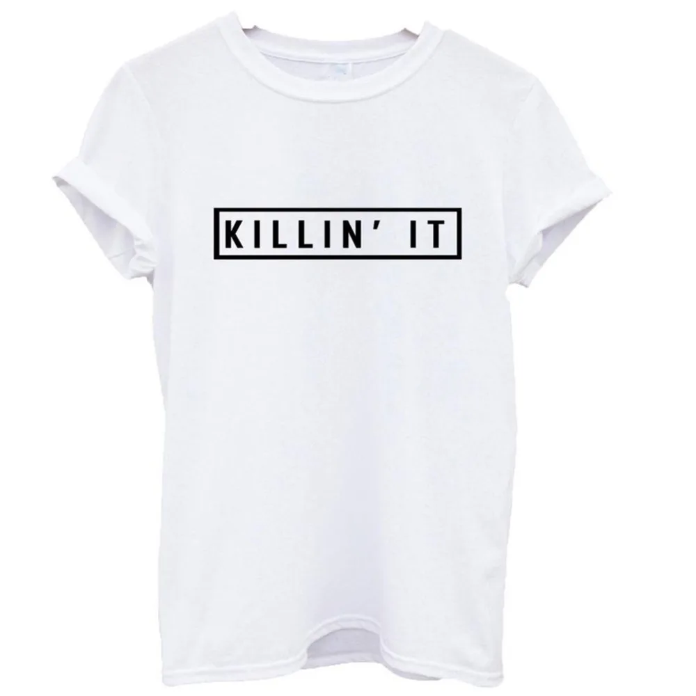 Женская хлопковая Футболка Killin It белая или черная Повседневная футболка с короткими рукавами в стиле
