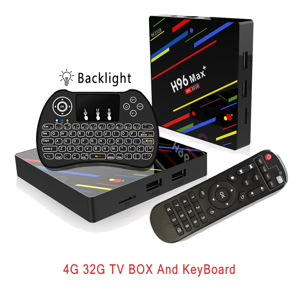 4G 32G Backlight KB EStgoSZ H96 MAX Plus Android 9,0 smart tv Box 4 Гб ОЗУ 64 Гб ПЗУ телеприставка RK3328 2,4G/5G Wifi 4K H.265 4 ГБ 32 ГБ медиаплеер - Цвет: 4G 32G Backlight KB
