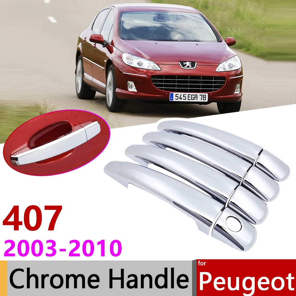 for Peugeot 407 sw 2003~2010 Chrome Exterior Door Handle Cover Car Accessories Stickers Trim Set 2004 2005 2006 2007 2008 2009