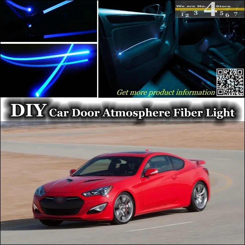 

For Hyundai Genesis Coupe interior Ambient Light Tuning Atmosphere Fiber Optic Band Lights Inside Door Panel illumination Refit