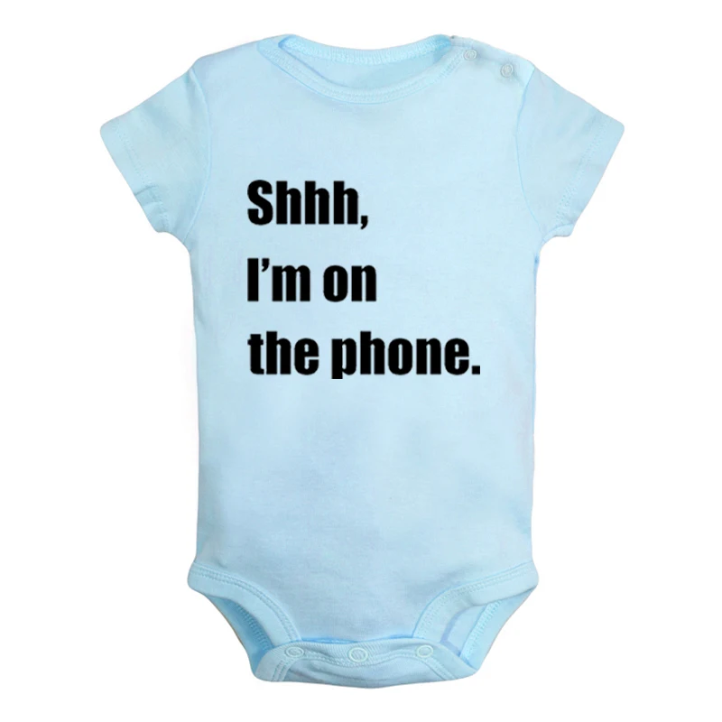 Keep Calm shhh I'm on the phone We Take a chonce Новорожденные Девочки Мальчики Одежда с коротким