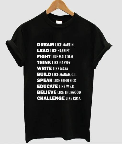 Hahayule Dream Like Martin Lead Like Harriet черная футболка с цитатами из истории унисекс Tumblr модная повседневная черная рубашка
