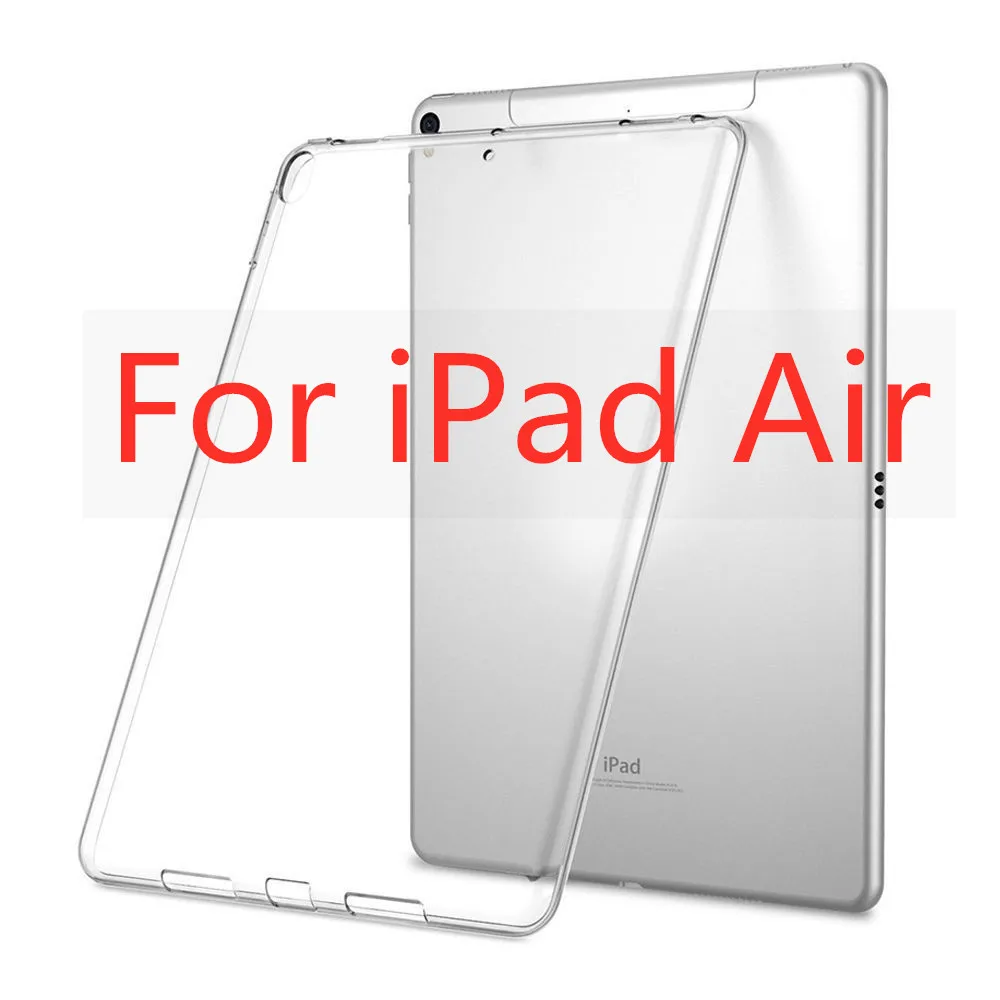 For iPad Air Силиконовый чехол для iPad Pro 11 9,7 чехол, прозрачный тонкий силиконовый мягкий ТПУ чехол для планшетного компьютера амортизация для iPad 234 - Цвет: For iPad Air