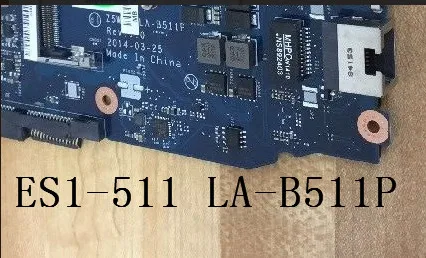 Материнская плата ноутбука NB.MML11.002 NBMML11002 для Acer ES1-511 Z5W1M 100% работает идеально -