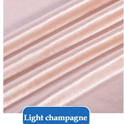 light champagne Высококачественная шелковая велюровая дышащая ткань для платья, скатерти для шитья, сделай сам, Лоскутная Ткань - Цвет: light champagne