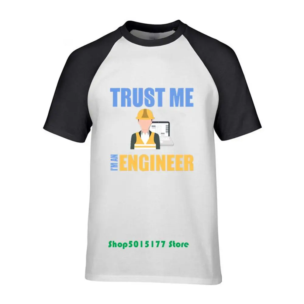 Мужские футболки с коротким рукавом из 100% хлопка Trust Me I'm An Engineer весна лето