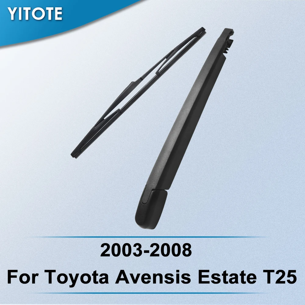YITOTE задние стеклоочистители и рычаг для Toyota Avensis Estate T25 2003 2004 2005 2006 2007