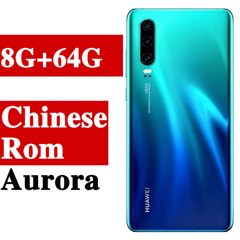 CN 8G 64G aurora Мобильный телефон huawei P30 с глобальной версией, 6,1 дюймов, 8 Гб ОЗУ, 64 Гб ПЗУ, Поддержка карт памяти нм, OTG, две sim-карты, смартфон - Цвет: CN 8G 64G aurora