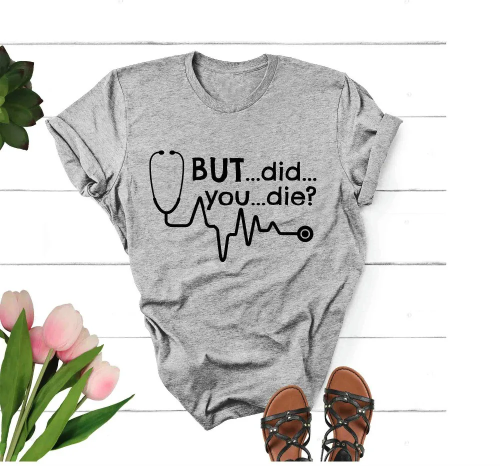 Летние хипстерские футболки tumblr But Did You Die футболка забавная с доктором топы для