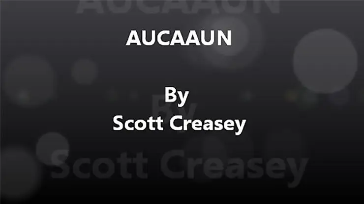 AUCAAUN неизвестная карта по неизвестному номеру от Scott Creasey Magic tricks|Волшебные фокусы|