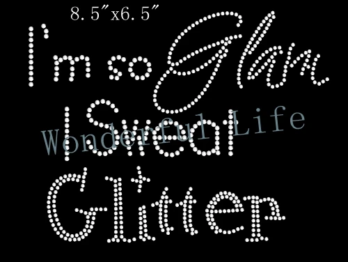 Бесплатная доставка слов для девочек и детей в белом цвете Im So Glam I Sweat Glitter Iron On DIY