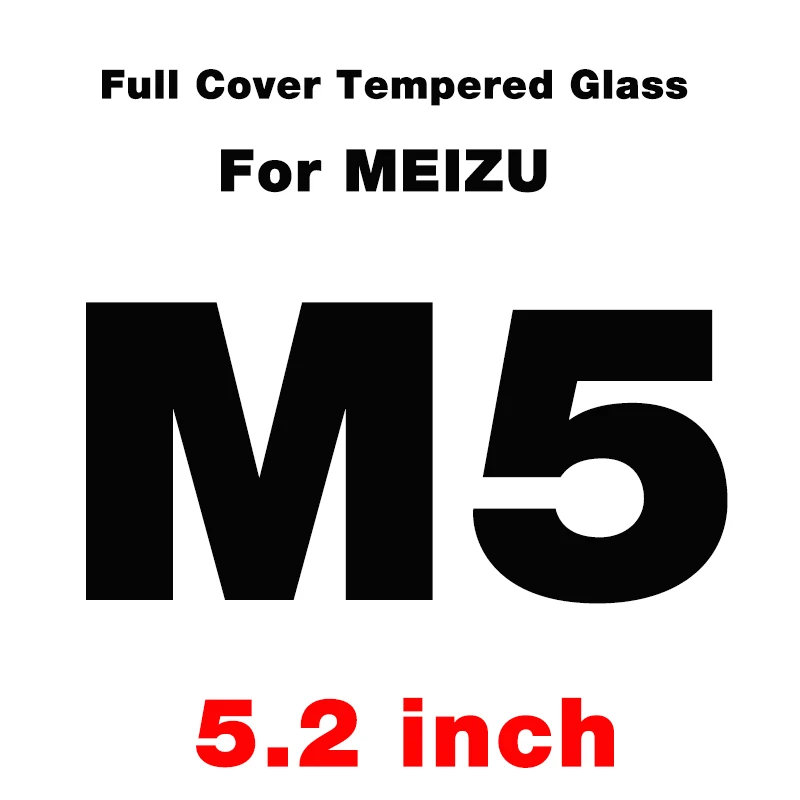 For Meizu M5 Полная Защита Экрана Закаленное Стекло для Meizu M3s мини M5 M5s M5C Экран протектор M3 Примечание M3 M5 M6 Note MX6 Pro 5 6 U10 U20 защитная пленка - Цвет: For Meizu M5
