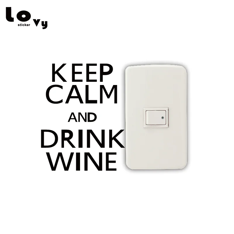 Настенный светильник KEEP CALM AND DRINK WINE Виниловая наклейка украшение для дома