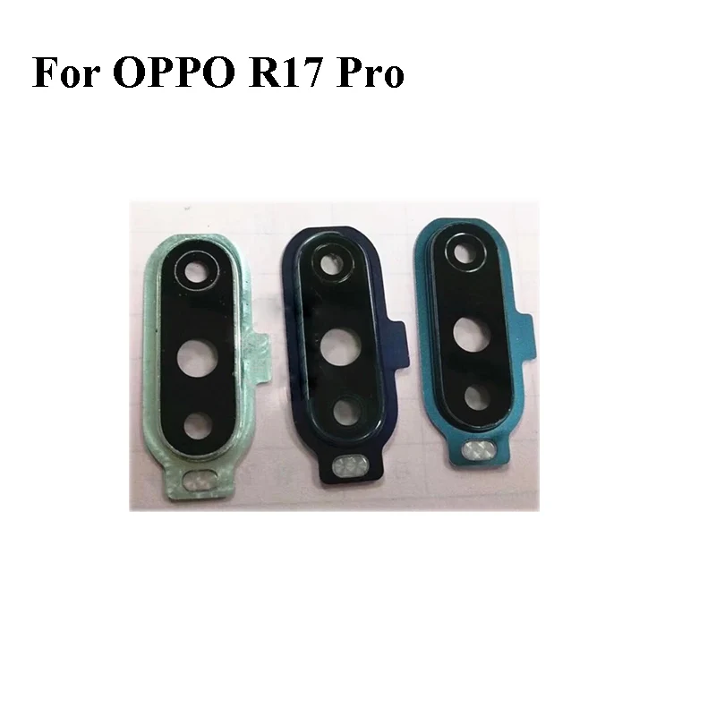 

For OPPO R17 pro R17pro Rear Back Camera Glass Lens +Camera Cover Circle Housing Parts Replacement test good For OPPO R 17 pro