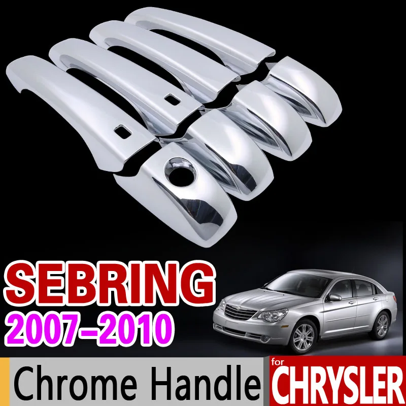 

for Chrysler Sebring 2007-2010 Luxurious Chrome Handle Cover Trim Set for 4Door 2008 2009 Car Accessories Sticker Car Styling