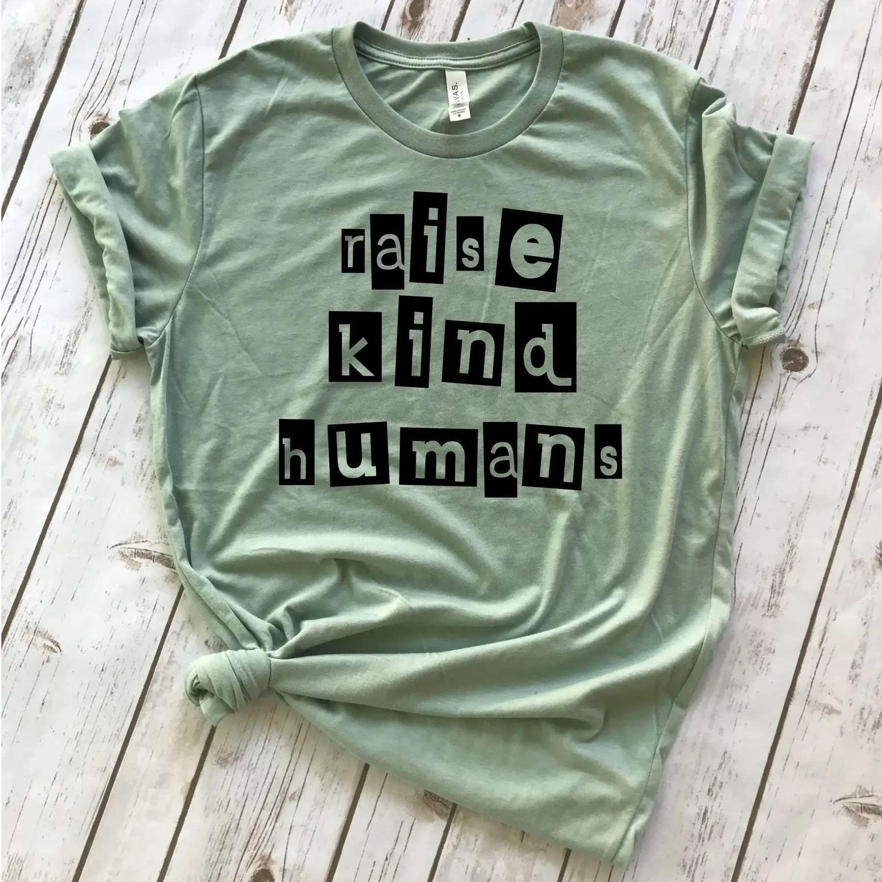 

Raise Kind Humans Kindness Is Cool Raising Arrows Mom Life | Its Cool To Be Kind t shirt gift slogan graphic tumblr tees tops