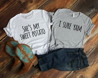 sugarbaby she is my sweet potato i sure yam matching shirts his and hers wedding gift bridal party t shirt short sleeve tops
