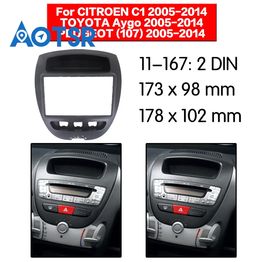 2 din радио фасции для CITROEN C1 TOYOTA Aygo PEUGEOT (107) 2005 2014 стерео аудио панель установка