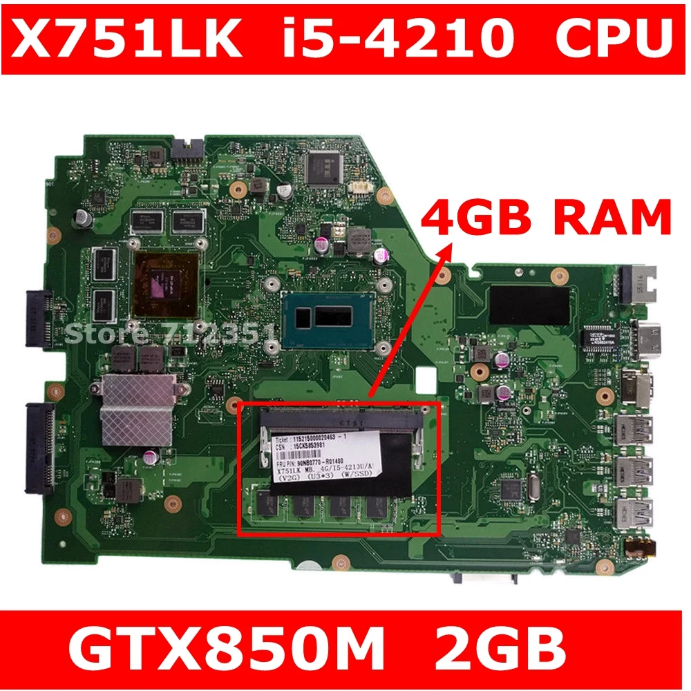 X751LK MB. _ 4G/I5 4210U/AS GTX850M 2GB W/SSD для ASUS X751L K751L X751LX A571L R752L R752LD Материнская плата ноутбука
