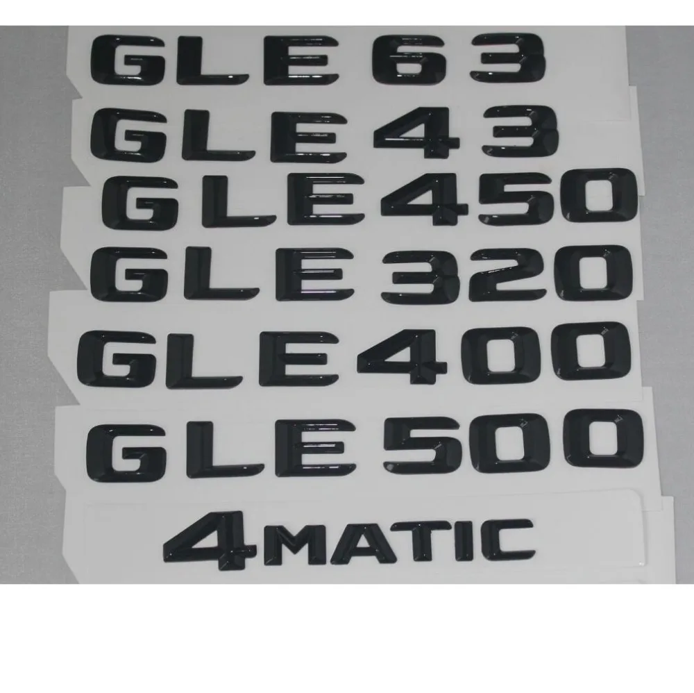 

Gloss Black Trunk Letters Number Badge Badges Emblem for Mercedes Benz GLE43 GLE63 GLE450 AMG GLE320 GLE400 GLE500 GLE550 4MATIC