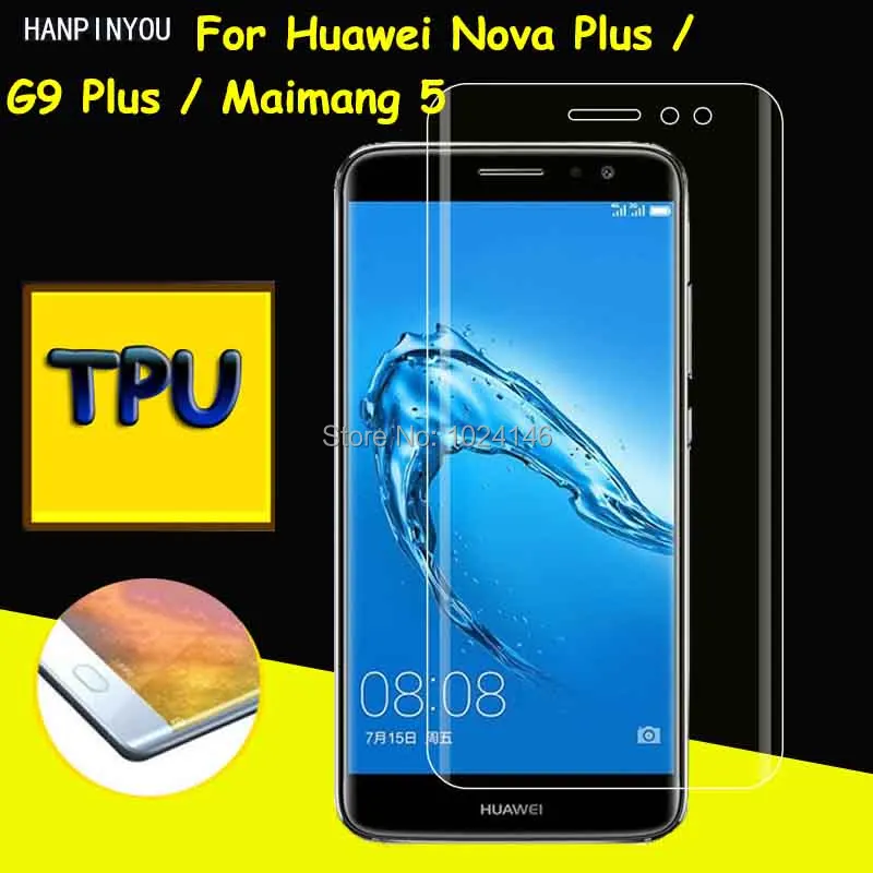 Защитная пленка из мягкого ТПУ для Huawei Nova Plus/G9 Plus/Maimang5, полное покрытие, изогнутые детали (не закаленное стекло)